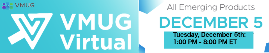 VMUG: Global Virtual Event (Dec. 5th)
