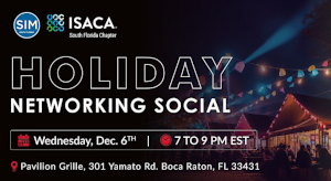 SIM + ISACA Holiday Networking Social (Dec. 6th)