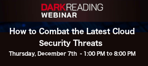 DARKReading: How to Combat the Latest Cloud Security Threats (Dec. 7th)