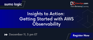 DevOps: Insights to Action: Getting Started with AWS Observability (Dec. 11th)