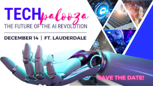 TECHpalooza 2023 Hosted by South Florida Tech Hub (Dec. 14th) - Sessions, Speakers