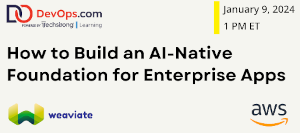 DevOps.com: Advanced's Blueprint for Modern Software Delivery (Jan 9th)