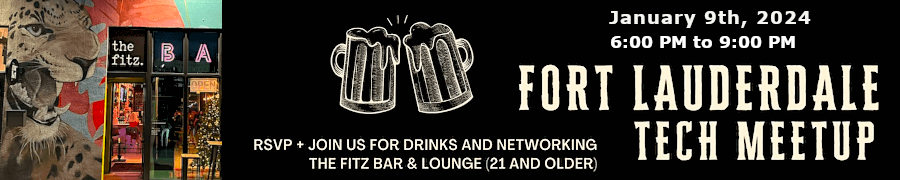 Fort Lauderdale Tech Meetup at the Fitz