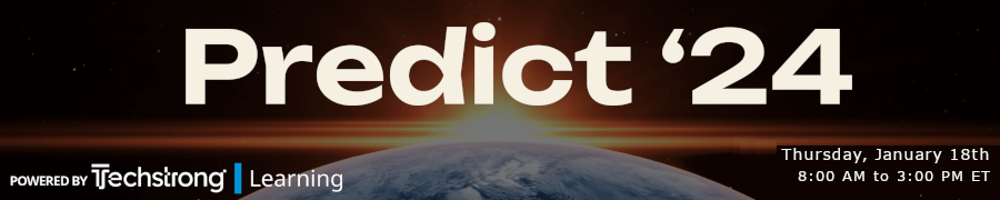 Predict 2024 by TechStrong (Jan 18th)