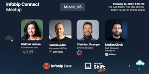 Infobip Connect - Miami Tech Meetup #3