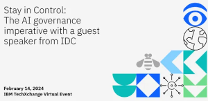 Stay In Control: The AI Governance Imperative With A Guest Speaker From IDC
