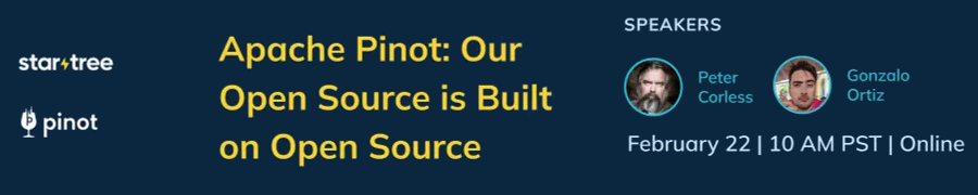Apache Pinot: Our Open Source is Built on Open Source