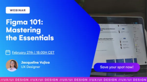 Figma 101: Mastering the Essentials