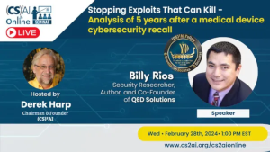 (CS)2AI Online: Stopping Deadly Exploits-A Med Device Cybersec Recall Analysis
