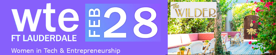 Women in Tech & Entrepreneurship - Ft Lauderdale Chapter Happy Hour