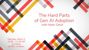 The Hard Parts of Gen AI Adoption with Mash Zahid