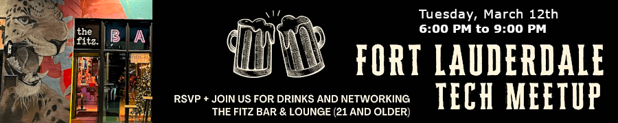 Fort Lauderdale Tech Meetup