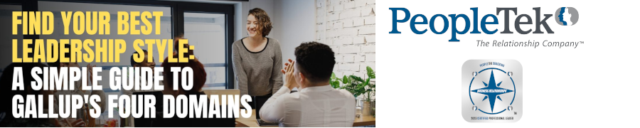 Find Your Best Leadership Style: A Simple Guide To Gallup's Four Domains