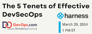 DevOps:The 5 Tenets of Effective DevSec (March 20th)