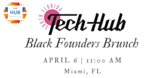 3rd Annual Black Founders Brunch South Florida