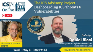(CS) AI Online Seminar: Dashboarding ICS Threats & Vulnerabilities