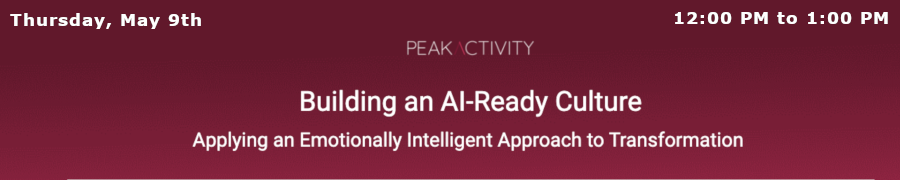Building an AI-Ready Culture (May 9th)