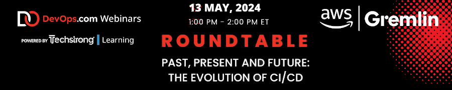 Past, Present and Future: The Evolution of CI/CD (May 13th)