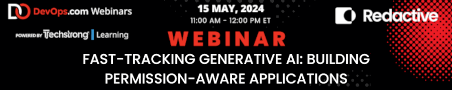 Fast-Tracking Generative AI: Building Permission-Aware Applications (May 15th)