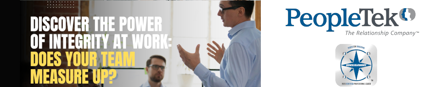 Discover The Power Of Integrity At Work: Does Your Team Measure Up?