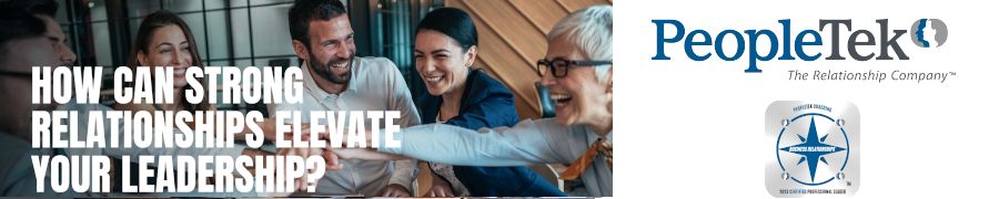 How Can Strong Relationships Elevate Your Leadership?