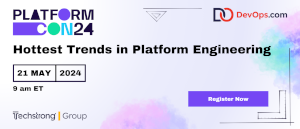 Hottest Trends in Platform Engineering (May 21st)
