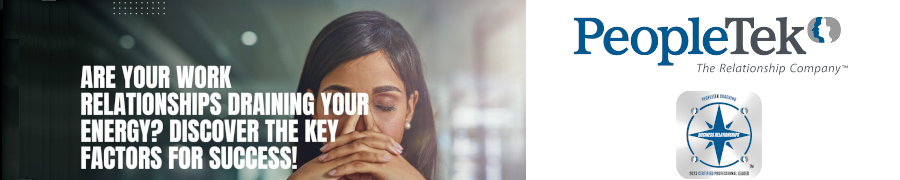 Are Your Work Relationships Draining Your Energy? Discover The Key Factors For Success!