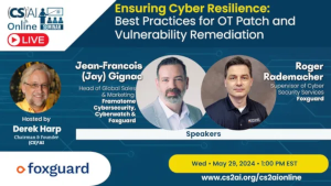 Ensuring Cyber Resilience: Best Practices for OT Patch and Vuln. Remediation