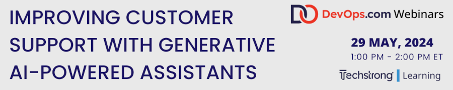 Improving Customer Support With Generative AI-Powered Assistants (May 29th)