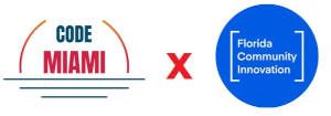 Code Miami x Florida Community Innovation (FCI) Organization Meetup