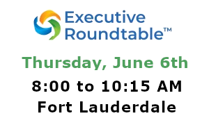 Fort Lauderdale (Plantation) CXO Panel & Executive Breakfast