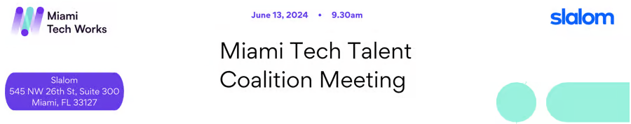 Miami Tech Talent Coalition Meeting