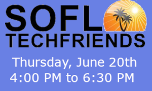 #SoFloTechFriends 12th Quarterly Happy Hour (June 20th)
