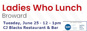 Ladies Who Lunch - Broward