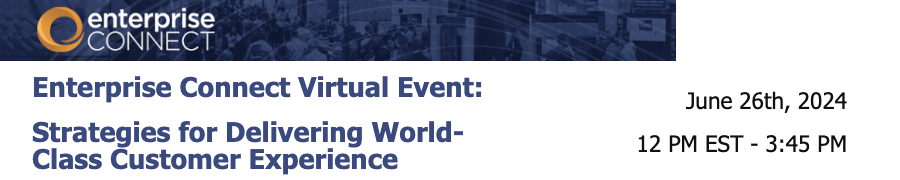 Strategies for Delivering World-Class Customer Experience (June 26th)
