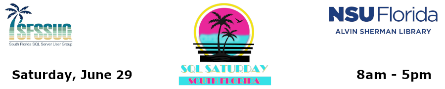 SQL Saturday South Florida 2024 (June 29th)