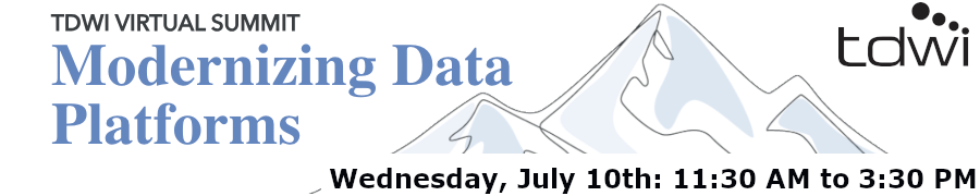 TDWI: Aligning Data Architecture Modernization with Business Strategy (July 10th)
