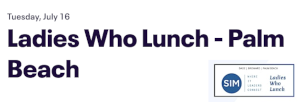 Ladies Who Lunch - Palm Beach