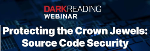 DARKReading: Protecting the Crown Jewels: Source Code Security (July 16th)