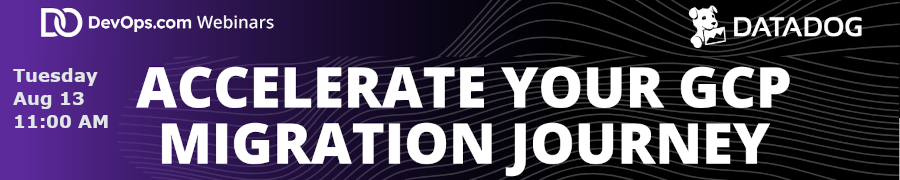 Accelerate Your GCP Migration Journey (Aug. 13th)