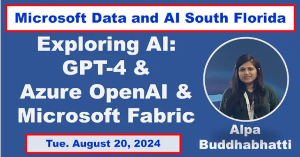 Exploring AI Capabilities: GPT-4o, Azure OpenAI, and Microsoft Fabric - Online