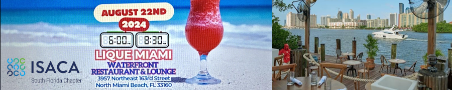 ISACA South Florida Miami Cybersecurity and Tech Happy Hour (Aug. 22nd)