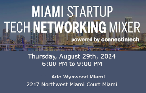 Miami Summer Tech Mixer
