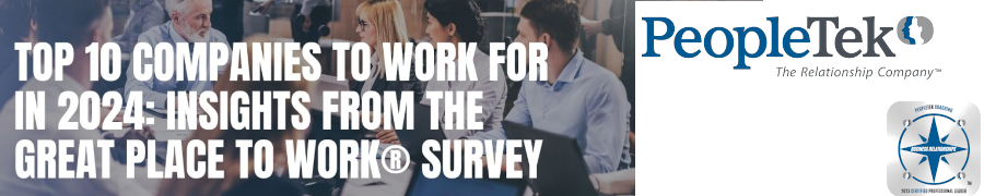 Top 10 Companies To Work For In 2024: Insights From The Great Place To Work Survey