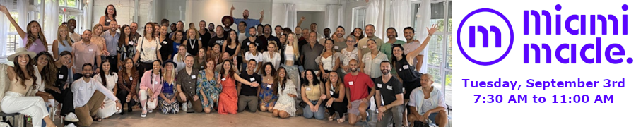 Miami Made Thrive Together Tuesday with guest speaker Adam Roa!