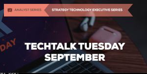 TechTalk Tuesday September: Embracing the Disruptive Force of Technology Innovation (Sept. 10th)