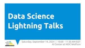 Data Science Lightning Talks