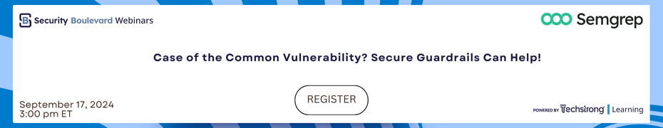 DevOps: Case of the Common Vulnerability? Secure Guardrails Can Help! (Sept. 17th)
