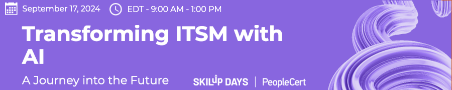 Transforming ITSM with AI (Sept. 17th)