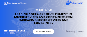 DevOps: Leading Software Development in Microservices and Containers Era: Embracing Microservices and Containers (Sept. 25th)